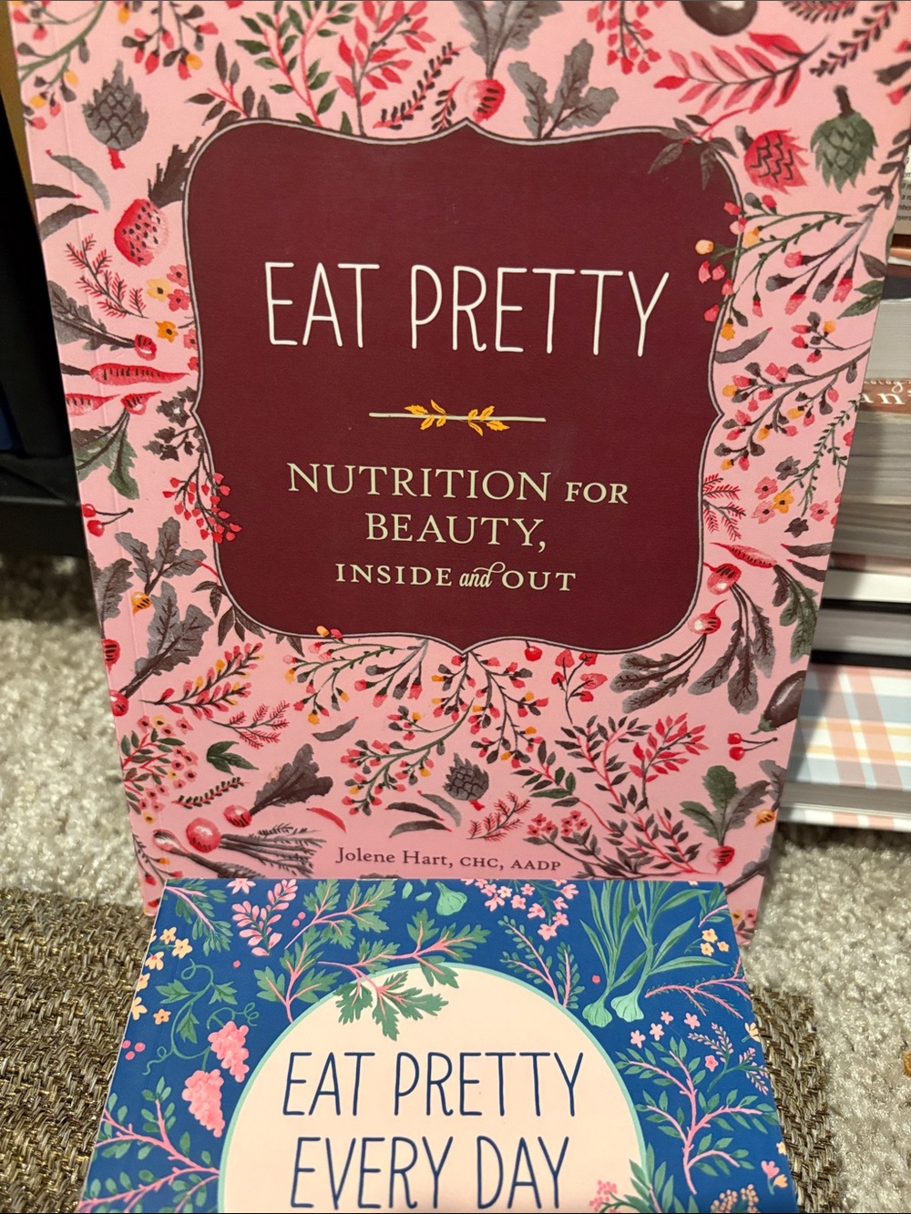 Eat Pretty Nutrition for Beauty Inside and Out & companion book.